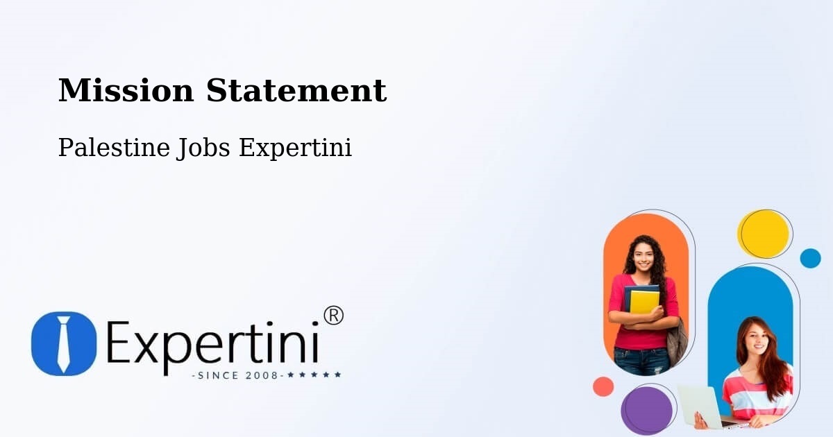 Corporate Mission – Dayr Al Balaḥ - Palestine Jobs Expertini