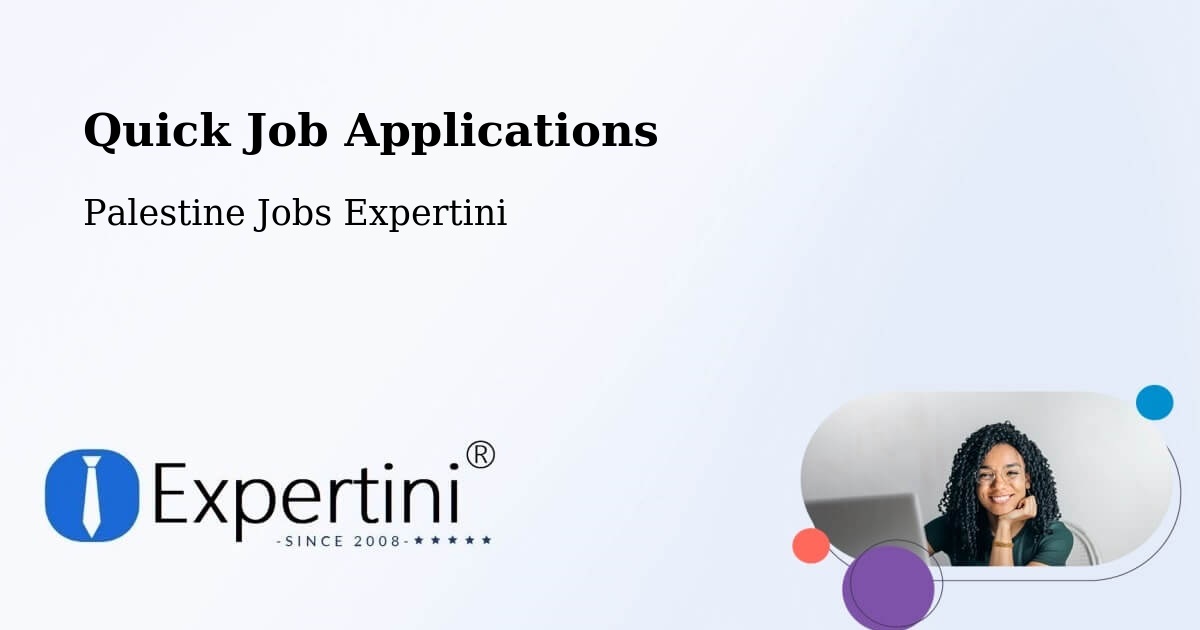 Quick Apply Feature – Dayr Al Balaḥ - Palestine Jobs Expertini
